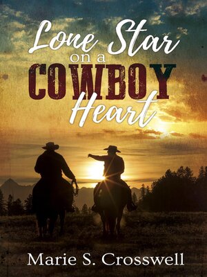 cover image of Lone Star on a Cowboy Heart